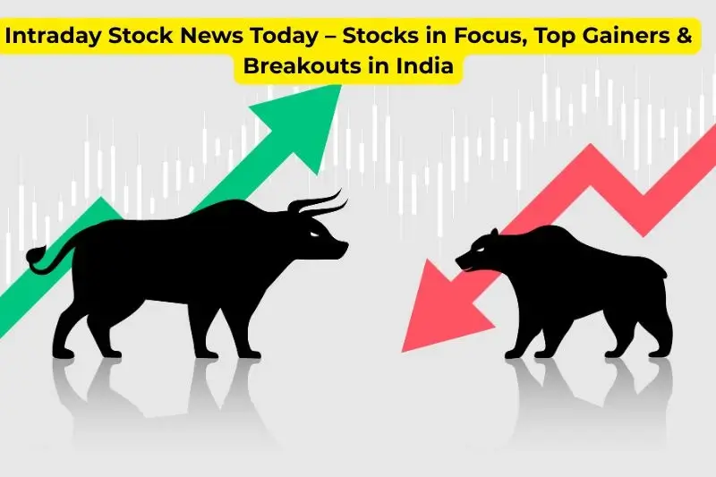 Intraday Stock News Today